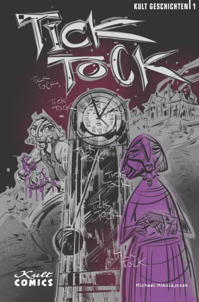 Kult Geschichten 1 – Tick Tock